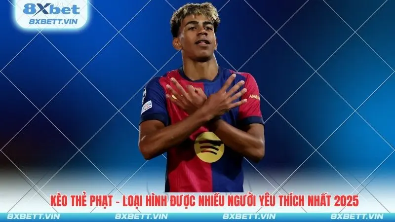 Kèo Thẻ Phạt