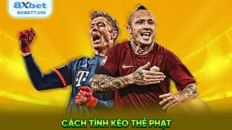 Kinh nghiệm đặt cược kèo thẻ từ các chuyên gia hàng đầu